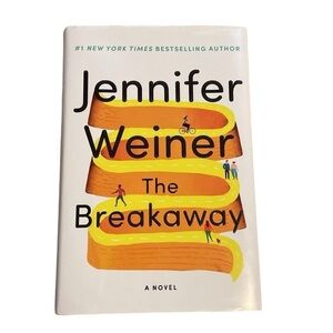 The Breakaway Hardback Novel by Jennifer Weiner